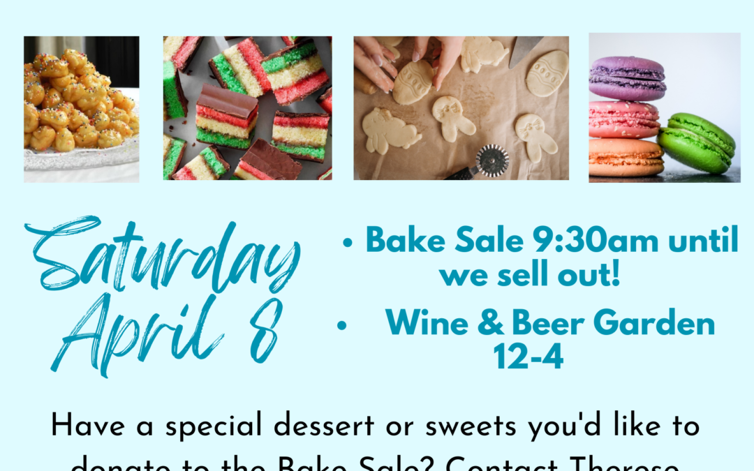 Italian Bake Sale April 8: calling all bakers!