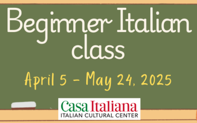 (class full) Sign up for Beginner Italian class at Casa this spring