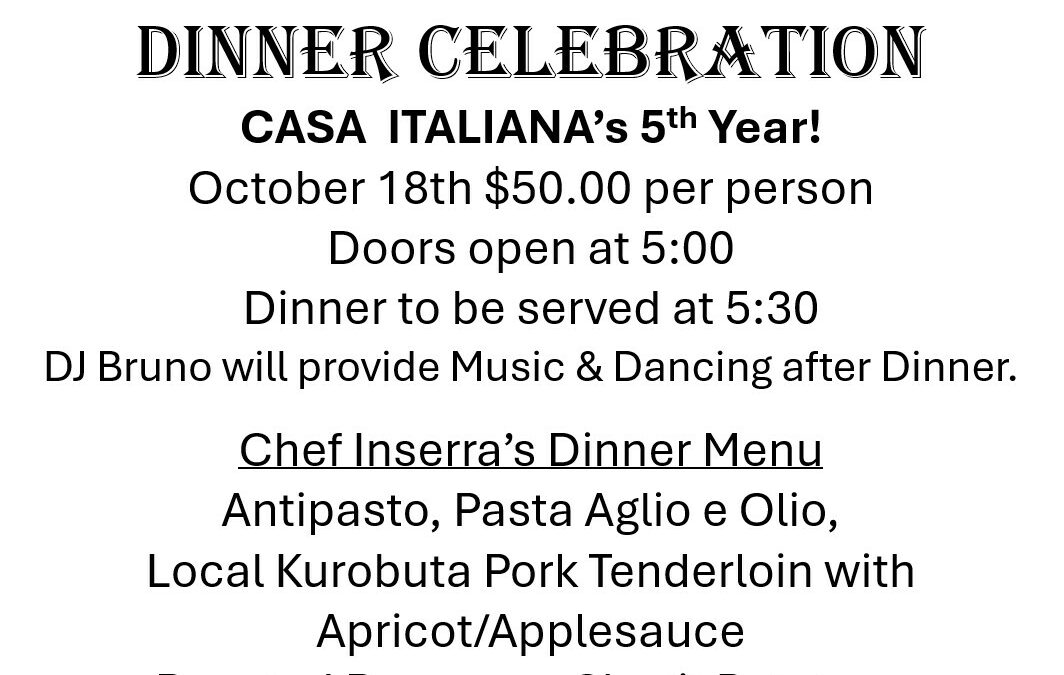 Italian Heritage & Casa is 5! Dinner Dance